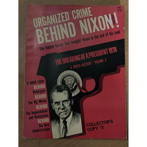 Organized Crime Behind Richard Nixon President 1974 Art Kunkin Watergate Scandal