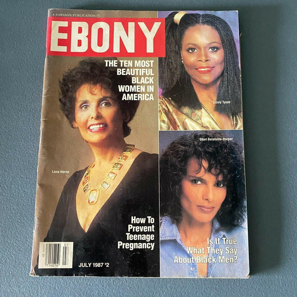 Ebony Magazine July 1987 Cicely Tyson Lena Horne Shari Belafonte-Harper